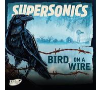 Supersonics - Bird on a Wire [Import]