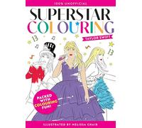 Superstar Colouring: Taylor Swift: 100% Unofficial