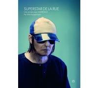 Superstar de la rue - Une année avec Lawrence Will Hodgkinson (Auteur), Jean-Emmanuel Deluxe (Traduction)