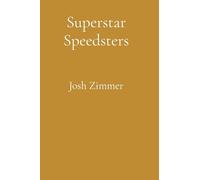 Superstar Speedsters: The Ultimate Collection