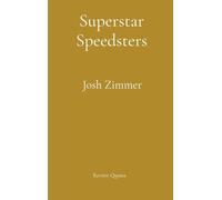 Superstar Speedsters: The Ultimate Collection