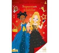 Clémentine Dérodit – Superstars à habiller – Avec 160 stickers – Broché – Deux Coqs d'Or