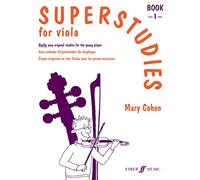 Mary Cohen – Superstudies for viola, livre 1 : Études originales et faciles pour jeunes musiciens