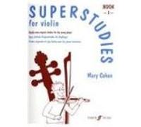 Superstudies pour violon - Livre 1 - Études originales et très faciles pour jeunes musiciens
