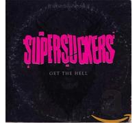 Supersuckers - Get the Hell -Digi-