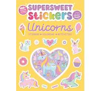 Supersweet Stickers Unicorns: With 180+ Cotton Candy Scented Stickers, Plus Coloring and Activity Pages