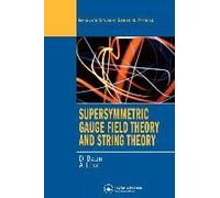 Supersymmetric Gauge Field Theory And String Theory
