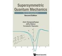 Supersymmetric Quantum Mechanics: An Introduction (Second Edition) - [Version Originale] Inconnu (Auteur)