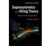 Supersymmetry And String Theory