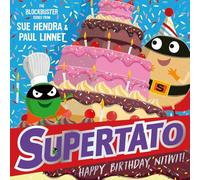 Supertato: Happy Birthday, Nitwit – Une toute nouvelle aventure de la série à succès! – Volume 13