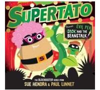 Paul Linnet – Supertato: Presents Jack and the Beanstalk – Idéal pour enfants dès 3 ans