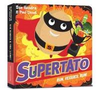 Supertato Run Veggies Run by Paul Linnet Unknown (Auteur)