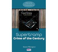 Supertramp: Crime of the Century