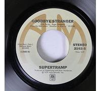 Supertramp - Supertramp 45 RPM Goodbye Stranger / Even In The Quietest Moments