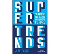 Supertrends by Tvede & Lars The Fantastic Corporation & Zug & Switzerland Lars Tvede (Auteur)