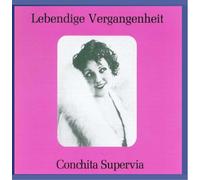 Supervia, Conchita - Arias-Mozart/Rossini/Bizet/&