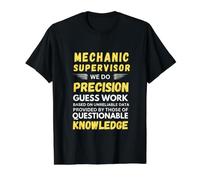 Superviseur mécanique Nous Faisons des devinettes de précision T-Shirt Graphique avec Valeur, Homme, Noir, L