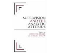 Supervision and the Analytic Attitude Barnett, Ruth, Crawford, Stephen, Driver, Christine (Auteur)