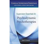 Supervision Essentials for Psychodynamic Psychotherapies