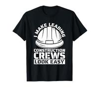 Supervision - Gestion Chantier Contremaître De Construction T-Shirt