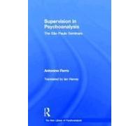 Supervision In Psychoanalysis