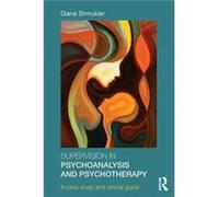 Supervision in Psychoanalysis and Psychotherapy by Diana Shmukler Diana Shmukler, (Auteur)