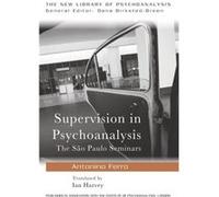 Supervision in Psychoanalysis by Ferro Antonino private practice Pavia Italy Paperback Book Ferro Antonino private practice Pavia Italy (Auteur)