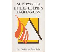 Supervision in the Helping Professions