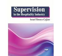 Supervision in the Hospitality Industry