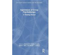 Supervision of Group Psychotherapy