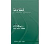 Supervision of Music Therapy by Helen OdellMiller