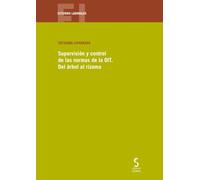 Supervisión y control de las normas de la OIT. Del árbol al rizoma