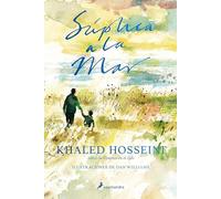 Suplica a la mar / Sea Prayer