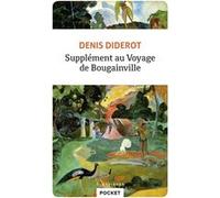 Supplément au Voyage de Bougainville Denis Diderot (Auteur)