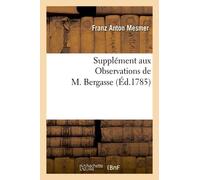 Supplément Aux Observations De M. Bergasse, Ou Règlemens Des Sociétés De L'harmonie Universelle