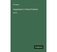 Supplement to Chess Problems: Part II