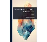 Supplement To Danas Mineralogy
