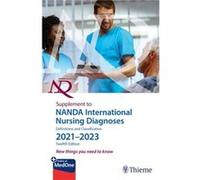 Supplement to NANDA International Nursing Diagnoses Definitions and Classification 20212023 12th edition by Camila Takao Lopes Camila Takao Lopes (Auteur)