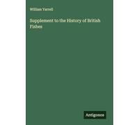 Supplement to the History of British Fishes