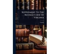 Supplement To The Revised Code Of Virginia