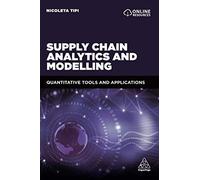 Supply Chain Analytics And Modelling