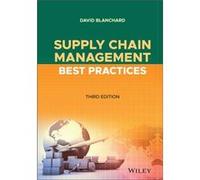 David Blanchard – Supply Chain Management Best Practices