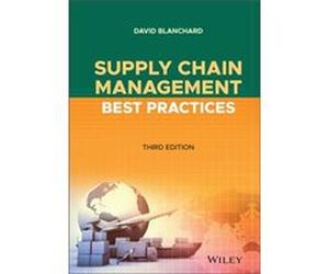 Supply Chain Management Best Practices by David Blanchard David Blanchard (Auteur)