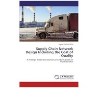 Supply Chain Network Design Including The Cost Of Quality