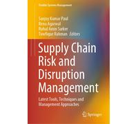 Supply Chain Risk And Disruption Management