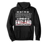 Support Anyone But England Top - Football Anti-Angleterre Sweat à Capuche