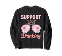 Support Day Drinking Lunettes de Soleil rétro Humour Tropical drôle Sweatshirt