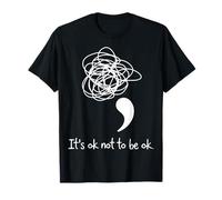 Support de Sensibilisation « It's Ok Not to Be Ok » T-Shirt