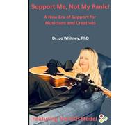 Support Me, Not My Panic: A New Era of Support for Musicians and Creatives