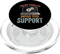 Support Technique Amusant « I'm My Family's Unpaid Tech Support » PopSockets PopGrip pour MagSafe